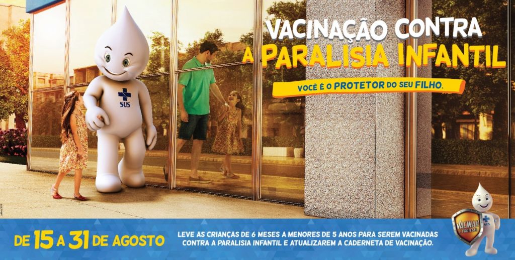 CAMPANHA DE VACINAÇÃO POLIOMIELITE 